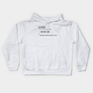 Definition of summertime Kids Hoodie